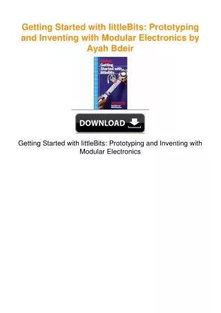 Getting Started with littleBits: Prototyping and Inventing with Modular