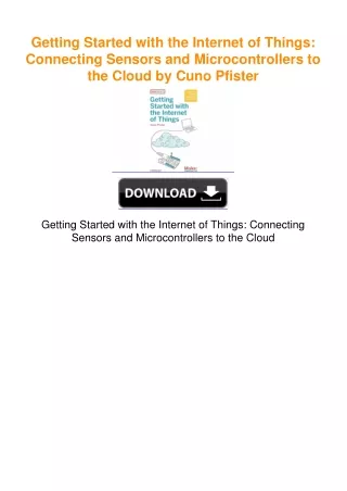 Getting-Started-with-the-Internet-of-Things-Connecting-Sensors-and-Microcontrollers-to-the-Cloud-by-Cuno-Pfister