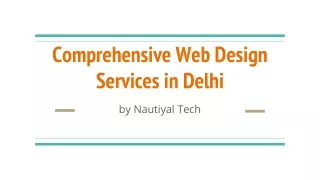 Elevate Your Online Presence with Nautiyal Tech's Web Design Services in Delhi