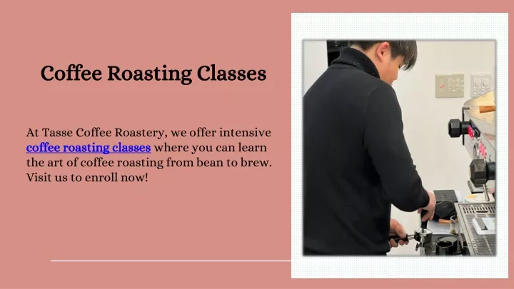 coffee roasting classes