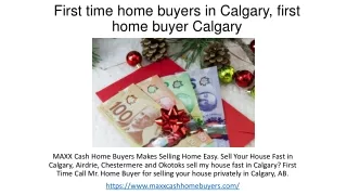 First time home buyers in Calgary, MAXX Cash Home Buyers Makes Selling Home Easy