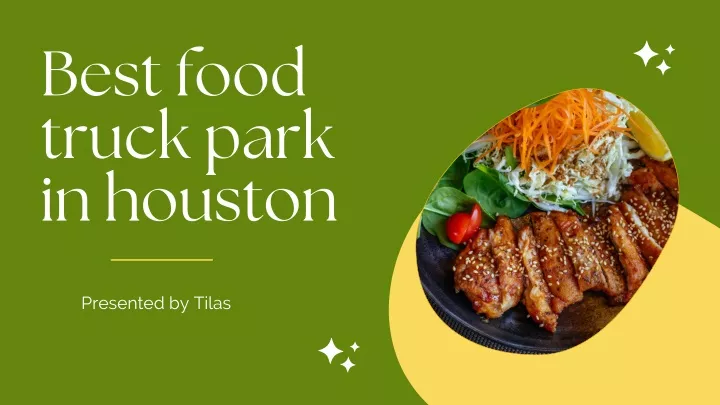 best food truck park in houston