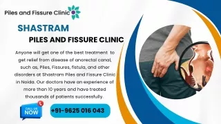 Take the Best Treatment at Piles Clinic in Noida