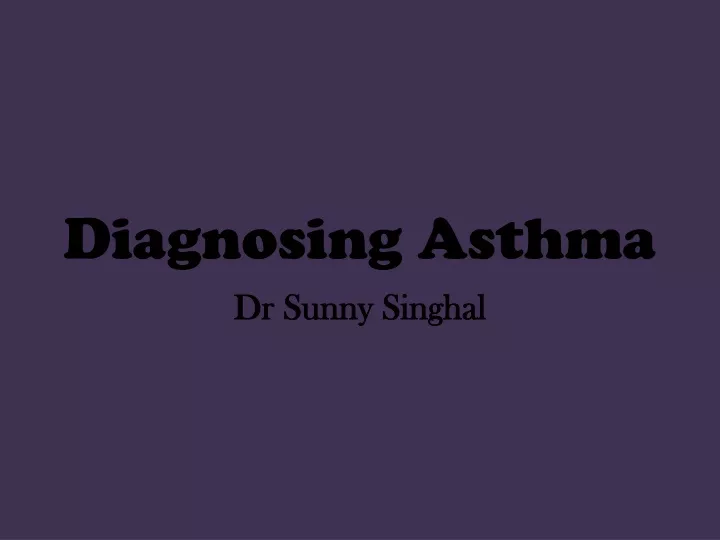 diagnosing asthma