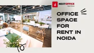 Office Space For Rent In Noida pptt