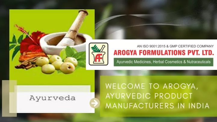 welcome to arogya ayurvedic product manufacturers