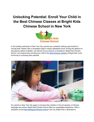Unlocking Potential_ Enroll Your Child in the Best Chinese Classes at Bright Kids Chinese School in New York