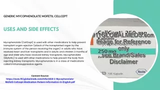 Generic Mycophenolate Mofetil Cellcept uses and side effects