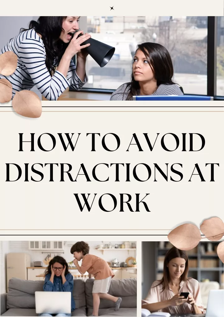 how to avoid distractions at work