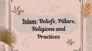 Islam Beliefs Pillars Religions and Practices