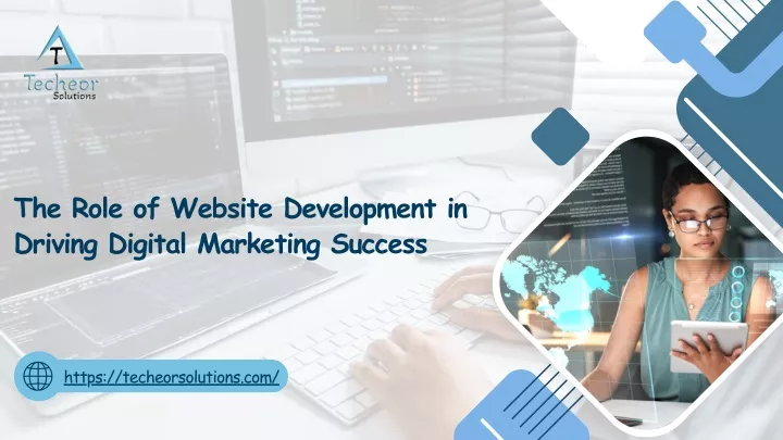 the role of website development in driving