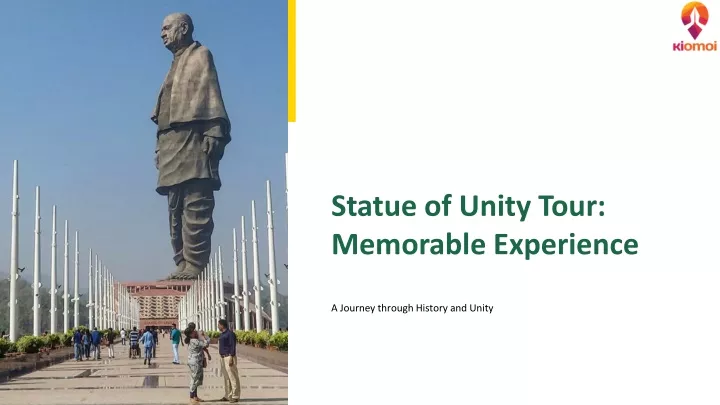 statue of unity tour memorable experience