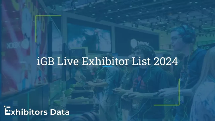 igb live exhibitor list 2024