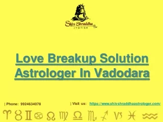Love Breakup Solution Astrologer In Vadodara | Shiv Shraddha Astrologer