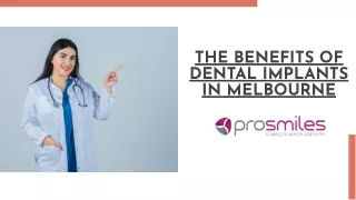 The-benefits-of-dental-implants-in-melbourne-prosmiles-dentist-collingwood