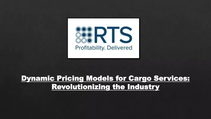 dynamic pricing models for cargo services