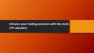 enhance your trading precision with the stock ltp calculator