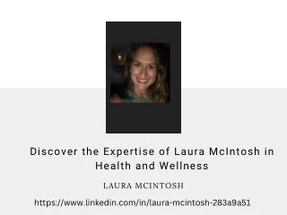 Discover the Expertise of Laura McIntosh in Health and Wellness