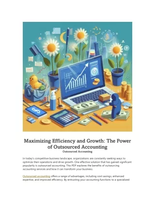 Maximizing Efficiency and Growth: The Power  of Outsourced Accounting