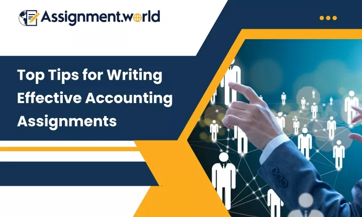 top tips for writing effective accounting