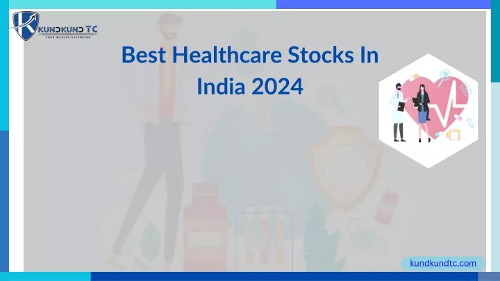 best healthcare stocks in india 2024