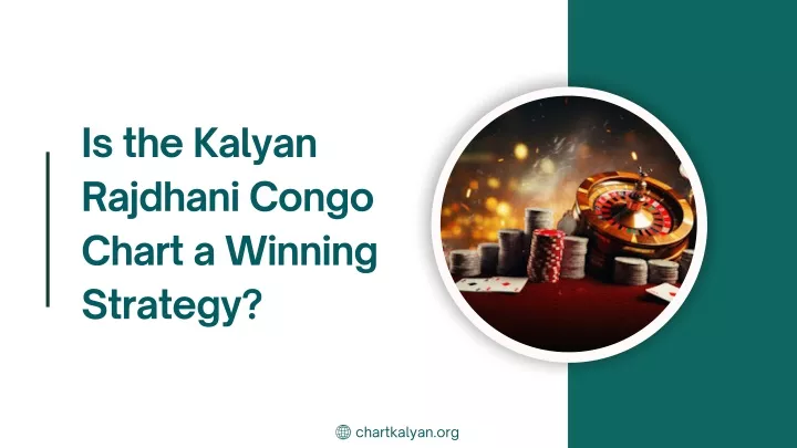 is the kalyan rajdhani congo chart a winning