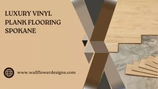 Luxury Vinyl Plank Flooring Spokane