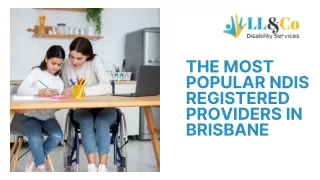 The Most Popular NDIS Registered Providers in Brisbane