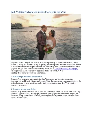 Why Choose Senses at Play for Key West Wedding Photography?