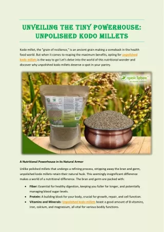 Unveiling the Tiny Powerhouse: Unpolished Kodo Millets