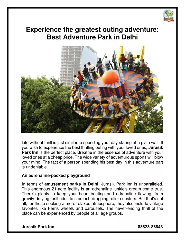 experience the greatest outing adventure best