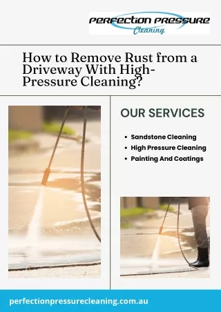 How to Remove Rust from a Driveway With High-Pressure Cleaning?
