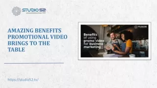 Amazing Benefits Promotional Video Brings to The Table