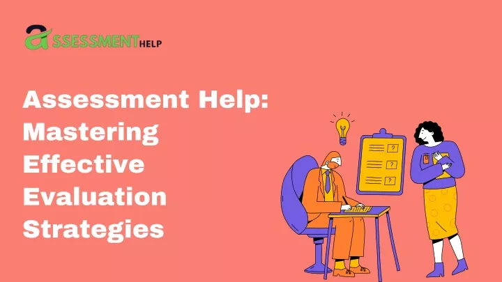 assessment help mastering effective evaluation