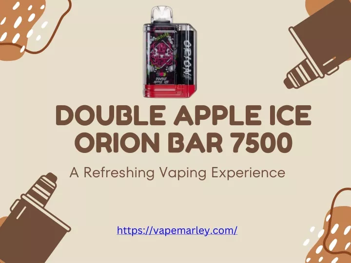 double apple ice orion bar 7500