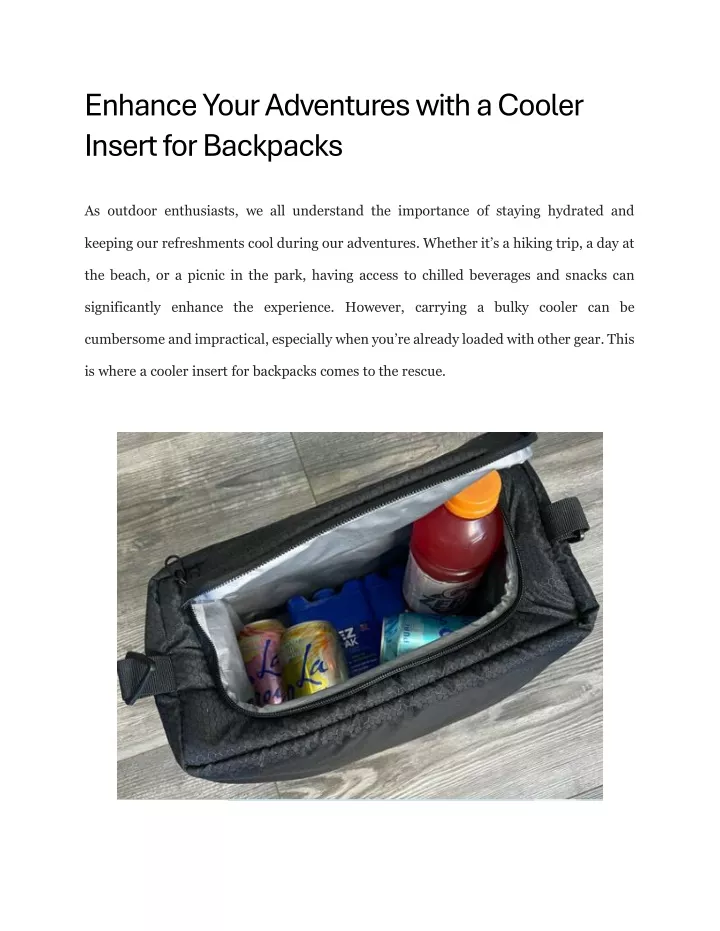 enhance your adventures with a cooler insert