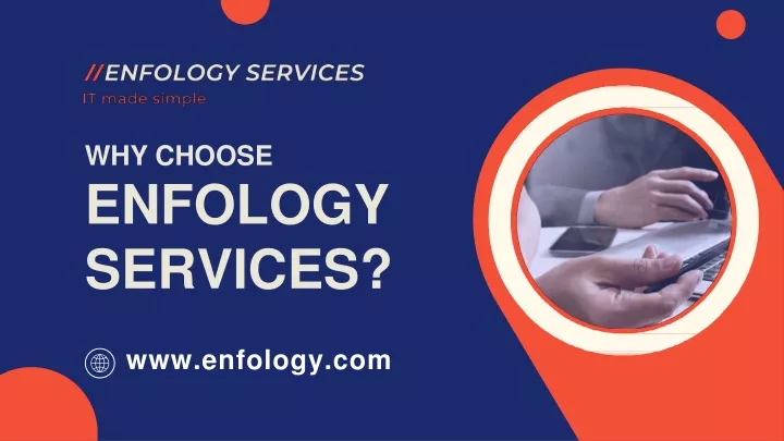 why choose enfology services