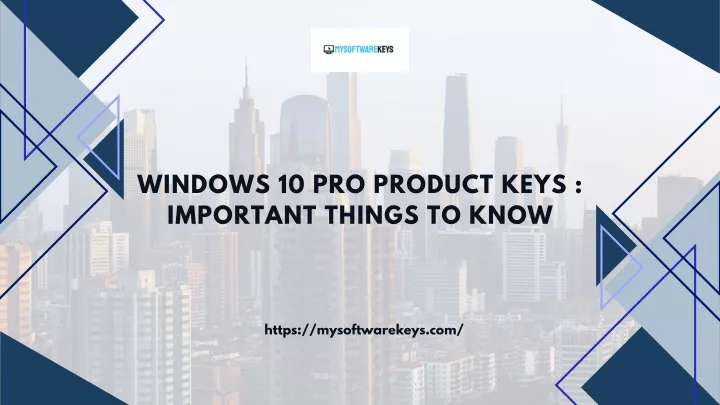 PPT - Windows 10 Pro Product Keys Important Things to Know PowerPoint Presentation - ID:13306663