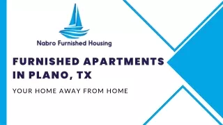 Furnished Apartments in Plano, TX - Your Home Away from Home
