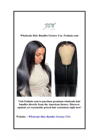 Wholesale Hair Bundles Factory Usa | Fsnhair.com