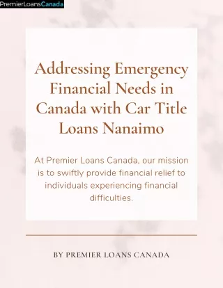 Addressing Emergency Financial Needs in Canada with Car Title Loans Nanaimo