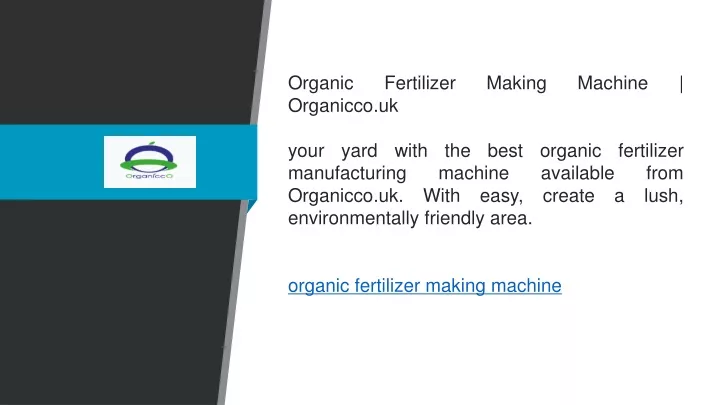 organic fertilizer making machine organicco