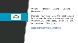 Organic Fertilizer Making Machine   ] Organicco.uk