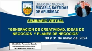 DIAPOSITIVAS SEMINARIO CREATIVIDAD Y  EMPRENDIMIENTO 30 de mayo 2024