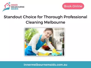 Standout Choice for Thorough Professional Cleaning Melbourne