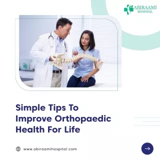 Orthopaedic Hospital Near You - Simple Tips To Improve Orthopaedic Health