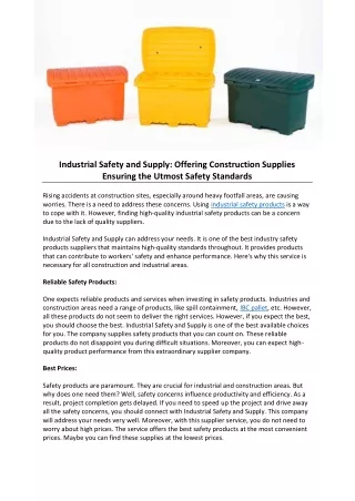 Industrial Safety and Supply: Offering Construction Supplies Ensuring the Utmost
