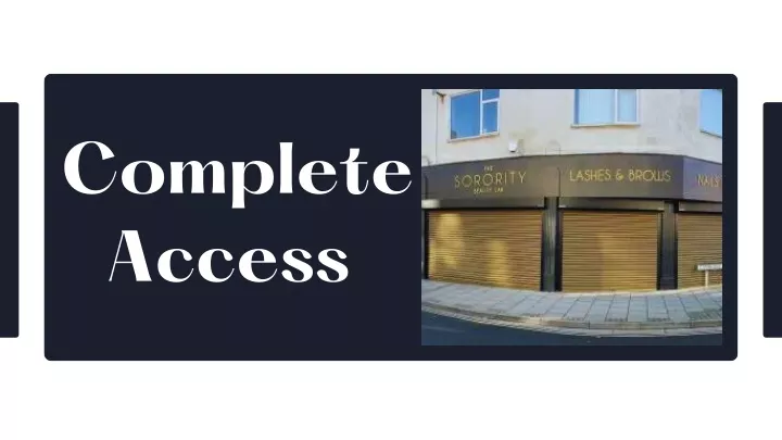 complete access