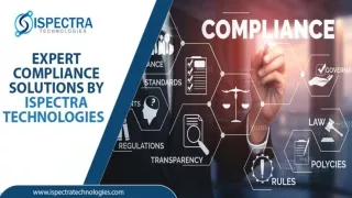 Expert Compliance Solutions by Ispectra Technologies