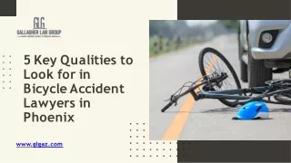5 Key Qualities to Look for in Bicycle Accident Lawyers in Phoenix